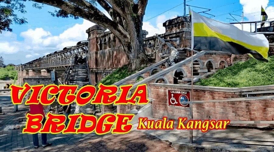 Victoria Bridge Kuala Kangsar, Perak